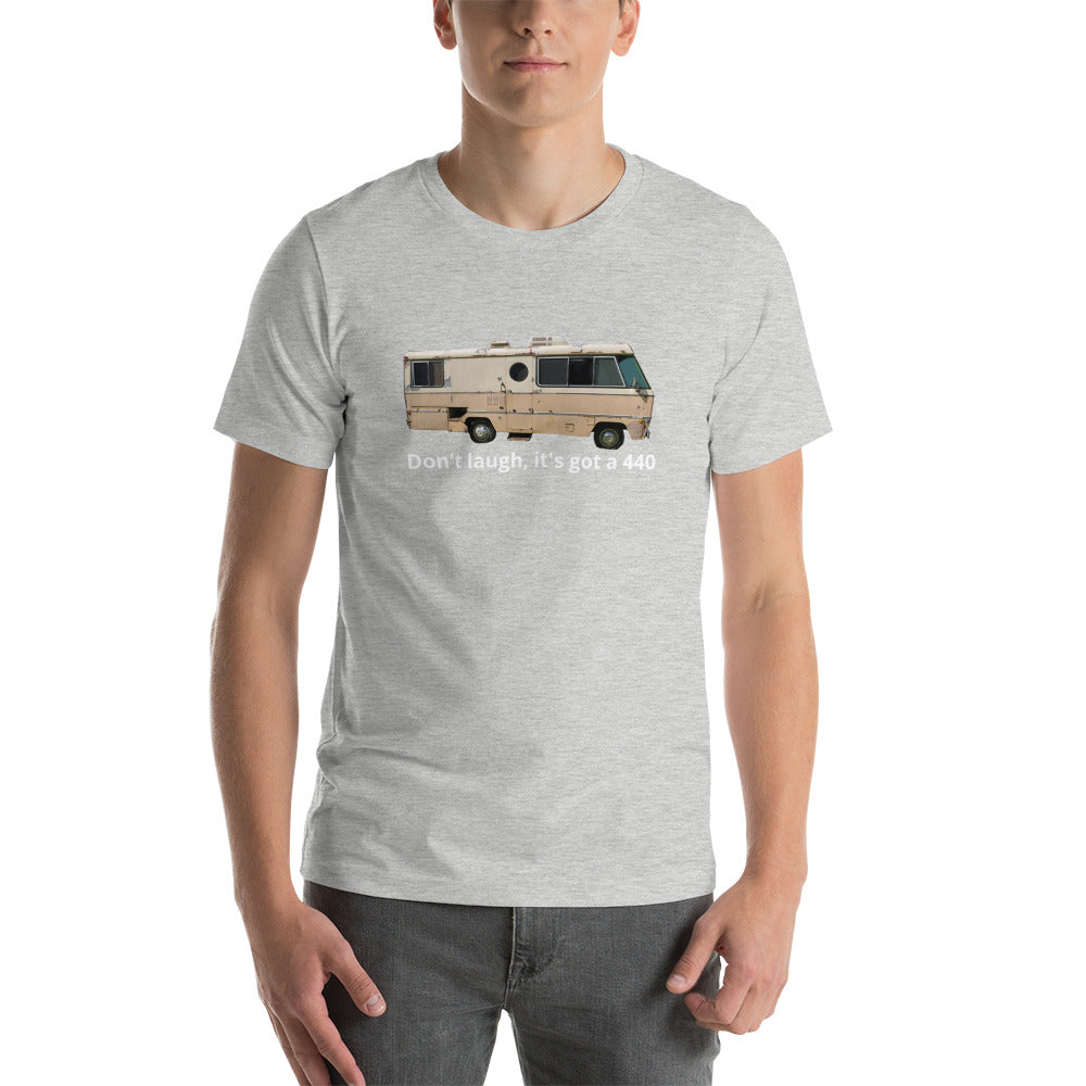 Its got a 440 - Short-Sleeve Unisex T-Shirt