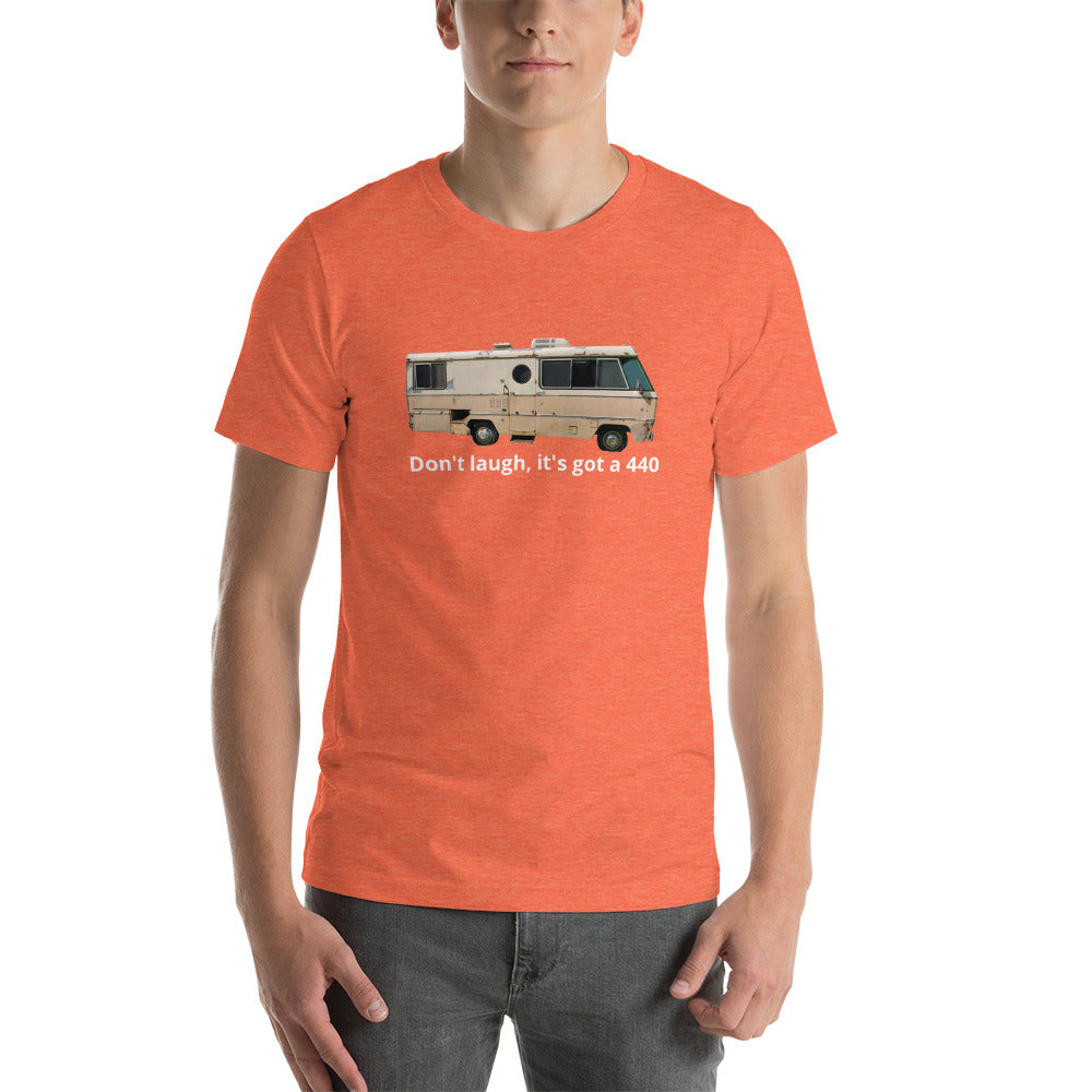 Its got a 440 - Short-Sleeve Unisex T-Shirt