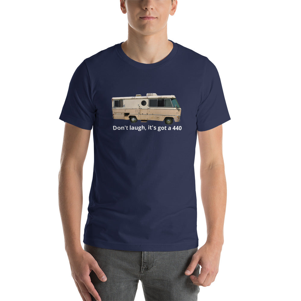 Its got a 440 - Short-Sleeve Unisex T-Shirt